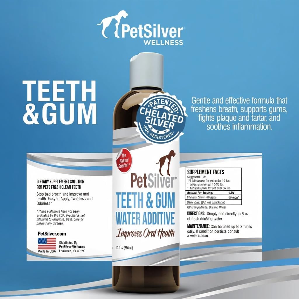 PetSilver Teeth & Gum Water Additive for Dental Care - Pet Breath Freshener - Targets Tartar, Plaque & Promotes Fresh Breath - Dog Oral Care & Cat Teeth Cleaning - No Brushing & Tasteless - 12 fl oz
