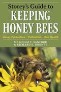 Storey's Guide to Keeping Honey Bees: Honey Production, Pollination, Bee Health (Storey’s Guide to Raising)